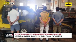 Asalto a transportadora en Caacupé detienen al que realizó el ploteado de las camionetas [upl. by Pellikka]