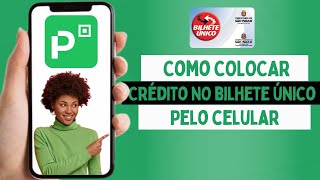 COMO COLOCAR CREDITO NO BILHETE UNICO [upl. by Dianne]