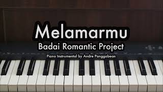 Melamarmu Versi Perempuan  Badai Romantic Project  Piano Karaoke by Andre Panggabean [upl. by Peregrine598]