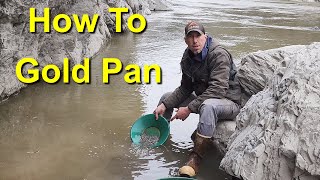 How To Gold Pan Ft Dan Hurd Prospecting [upl. by Eilerua743]