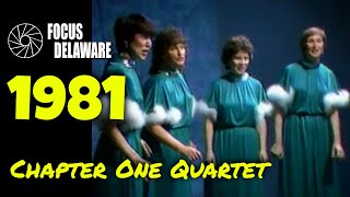 Chapter One Quartet  Sweet Adelines  5141981 [upl. by Hutton]