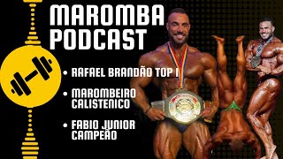 Maromba Podcast  Ep9  Últimas Notícias do Mundo Maromba [upl. by Arrimat723]