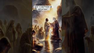 Why is Baptism Important The Truth About Baptism in the Bible biblestudy bible [upl. by Eleets790]