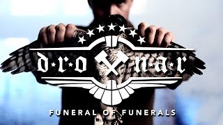 DROTTNAR Funeral Of Funerals Official HD [upl. by Tamsky436]