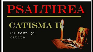 Psaltirea  Catisma 2 Psalmii 916 [upl. by Faletti]