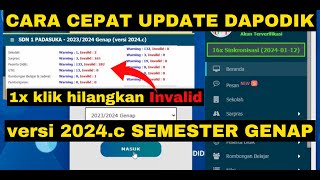 CARA CEPAT KERJAKAN DAPODIK Versi 2024c SEMESTER GENAP 1x Klik INVALID HILANG Lansung SYNCRON [upl. by Oirobil]