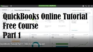 QuickBooks Online Tutorial  Part 1  Introduction amp Getting Started [upl. by Shulins]