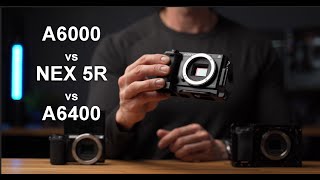 EPIC APSC BATTLE Sony a6000 vs Sony NEX 5R vs Sony a6400 [upl. by Bussey]