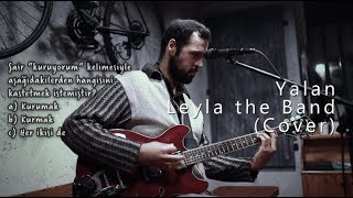 Levent Batu  Yalan Leyla the Band Cover [upl. by Forrester]