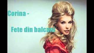 Corina  Fete din Balcani Official Audio [upl. by Jamnes]