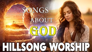 Top Worship Songs  Best Praise And Worship Songs 2024 Lyrics  Hillsong Worship Playlist 2024 [upl. by Ginsburg]