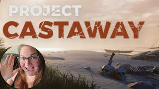 Project Castaway Gameplay Ep 4 fishing [upl. by Leemaj793]