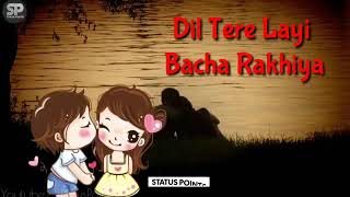 Dil tere lai by AMMY VIRK  WHATSAPP STATUS [upl. by Forkey612]