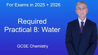 GCSE Chemistry Revision quotRequired practical 8 Waterquot [upl. by Euv]