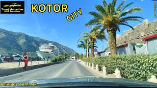 KOTOR vožnja kroz grad Palme i Kruzeri Jesen 2024  KOTOR City Driving Through in 4K Crna Gora [upl. by Swehttam530]