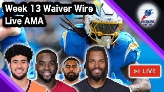 Week 13 Waiver Wire  Live AMA [upl. by Polk]