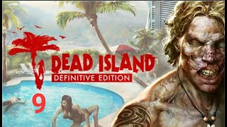 Dead Island Definitive Edition 9 Powrót do hotelu [upl. by Eivod921]