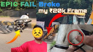 EPIC FAIL Broke my ₹20k Frame  crash😣  stunt Piratedfreestyle [upl. by Hilario875]