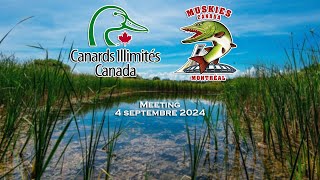 Meeting Septembre 2024  Canards Illimités Canada [upl. by Martynne]