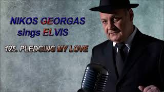 125 PLEDGING MY LOVEELVIS PRESLEYcover by NIKOS GEORGAS [upl. by Carvey747]