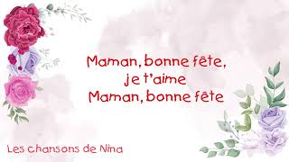 chanson fête des mères I Bonne fête maman ❤️ [upl. by Dulla426]