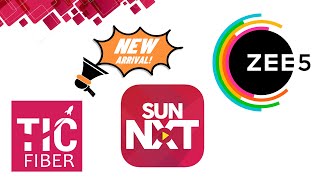 ZEE5  SUN NXT  Now Available in TIC FIBER Internet OTT Apps ti [upl. by Sirmons]