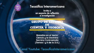 Grupo de Estudio  Ciencia y Teosofía  Sesión 53 05 de noviembre [upl. by Steady]