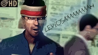 LEVIOSAAAAAAAAAH SFM [upl. by Suidualc]