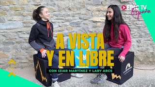 Iziar Martínez y Lary Arce Cómo enfocan la escalada  EpicTV España 156 [upl. by Leahcir]