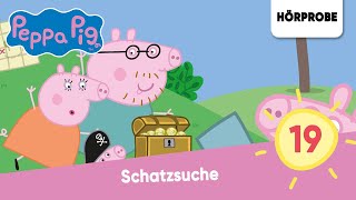 Peppa Pig Hörspiele Folge 19 Schatzsuche  Hörprobe zum Hörspiel Peppa Wutz [upl. by Salli539]