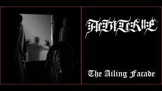 💀 Aeviterne  The Ailing Facade 2022 Full Album 💀 [upl. by Appleby]