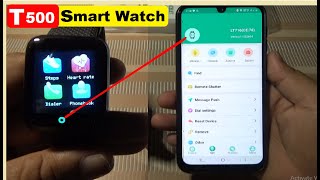 T500 Smart Watch  T500 Smart Watch How to Connect Phone  Setup amp Unboxing  Review [upl. by Jaye590]