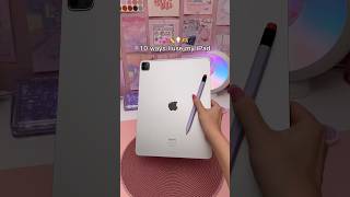 10 ways I use my iPad 💕✏️ apple pencil  iPad apps  iPad tips [upl. by Teriann]