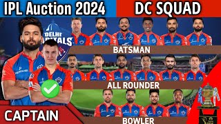 IPL Auction 2024  Delhi Capitals Team Final Squad  DC Team Full Squad 2024  DC New Team 2024 [upl. by Rubio]