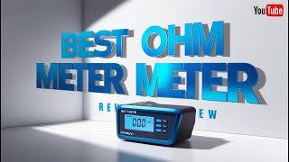 5Best OHM Meter Reviews in 2024 [upl. by Edric979]