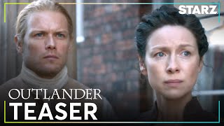 Outlander  Season 7 Part 2 Official Teaser  STARZ [upl. by Barret69]