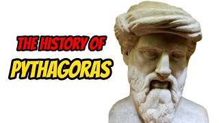 The History Of Pythagoras [upl. by Gemini]