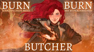 Burn Butcher Burn The Witcher  Female Ver  Cover by Chloe [upl. by Ekoorb]