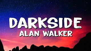 Alan Walker ‒ Darkside Lyrics ft AuRa amp Tomine Harket [upl. by Herson]