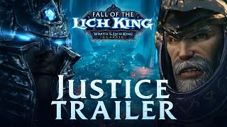 Fall of the Lich King Launch Trailer  Justice  Wrath of the Lich King Classic  World of Warcraft [upl. by Bernelle]