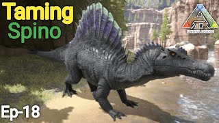 Ark Survival Evolved Mobile  Taming Spino  Ep18  Hindi [upl. by Nyvrem]