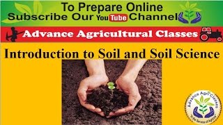 Introduction to Soil and Soil Science part  1 HindiEnglish Agricultural Field Officer IBPS [upl. by Zanas]