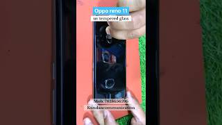 Oppo Reno 11 uv tempered glass  how to use tempered glass mobiletemperedglass kundancommunication [upl. by Llerrac850]