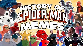 The History Of SpiderMan Memes [upl. by Pik]