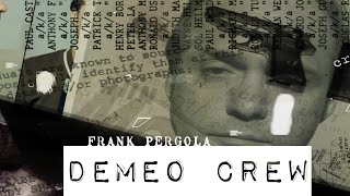 DOMINICK MONTIGLIO FRANK PERGOLA DeMeo Crew [upl. by Aline]