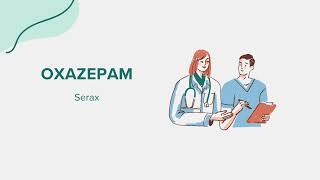 Oxazepam Serax  Drug Rx Information [upl. by Olgnaed]