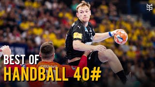 Best Of Handball 40 ● Amazing Goals amp Saves ● 2024 ᴴᴰ [upl. by Anilejna709]