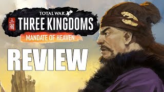 Total War Three Kingdoms  Mandate of Heaven Review  The Final Verdict [upl. by Ongineb403]