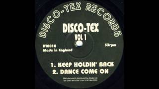 DiscoTex Vol1  Keep Holdin Back [upl. by Stalk]