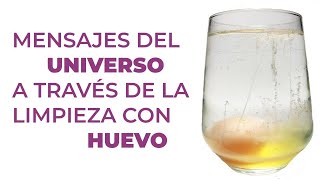 🧝‍♀ Mensajes del UNIVERSO a través de la LIMPIEZA con HUEVO  Psicología Holística [upl. by Eirene598]